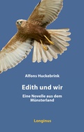 Cover: Edith und wir - Longinus