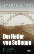 Cover: Der Heiler von Solingen - KBV