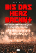 Cover: Bis das Herz brennt (Aktualisierte Neuauflage) - Heel