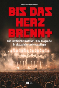Abbildung von: Bis das Herz brennt (Aktualisierte Neuauflage) - Heel