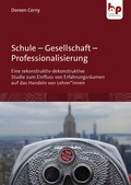 Cover: Schule - Gesellschaft - Professionalisierung - Barbara Budrich Academic Press