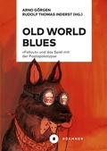 Cover: Old World Blues - B&uuml;chner-Verlag