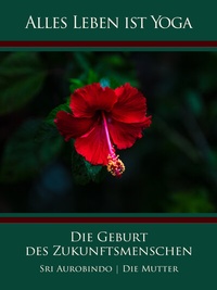 Abbildung von: Die Geburt des Zukunftsmenschen - AURO MEDIA Verlag und Fachbuchhandel Wilfried Schuh