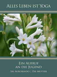 Abbildung von: Ein Aufruf an die Jugend - AURO MEDIA Verlag und Fachbuchhandel Wilfried Schuh