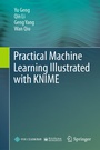 Cover: Practical Machine Learning Illustrated with KNIME - Springer