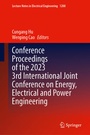 Cover: Conference Proceedings of the 2023 3rd International Joint Conference on Energy, Electrical and Power Engineering - Springer