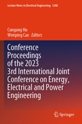 Cover: Conference Proceedings of the 2023 3rd International Joint Conference on Energy, Electrical and Power Engineering - Springer