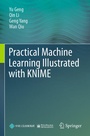 Cover: Practical Machine Learning Illustrated with KNIME - Springer