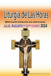 Abbildung von: Liturgia de las Horas Breviario romano: en español, en orden, todos los días de julio, agosto, septiembre de 2024 - Christian Books Today