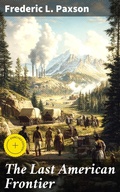 Cover: The Last American Frontier - Good Press