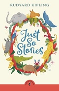 Cover: Just So Stories - Puffin Classics