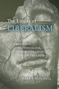 Cover: The Limits of Liberalism - University of Notre Dame Press