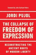 Cover: The Collapse of Freedom of Expression - University of Notre Dame Press
