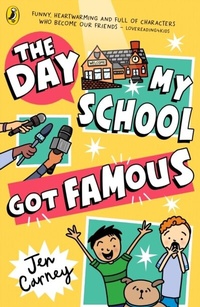 Abbildung von: The Day My School Got Famous - Puffin