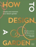 Cover: How to Design a Garden - DK