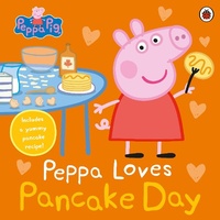 Abbildung von: Peppa Pig: Peppa Loves Pancake Day - Ladybird