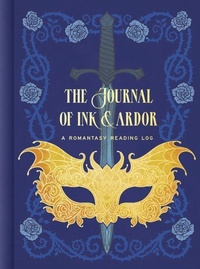 Enlarge image Cover: The Journal of Ink & Ardor - Random House Inc