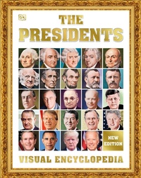 Abbildung von: The Presidents Visual Encyclopedia, 3rd Edition - Penguin Young Readers