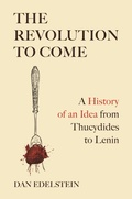 Cover: The Revolution to Come - Princeton University Press