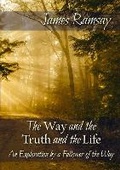 Cover: The Way and the Truth and the Life - Fairacres Publications