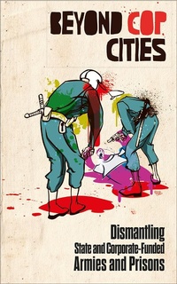 Abbildung von: Beyond Cop Cities - Pluto Press