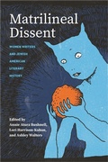 Cover: Matrilineal Dissent - Wayne State University Press