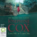 Cover: Love Me or Leave Me - Bolinda Audio Books