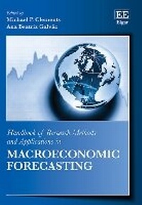 Enlarge image Cover: Handbook of Research Methods and Applications in Macroeconomic Forecasting - Edward Elgar Publishing