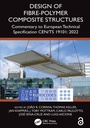 Cover: Design of Fibre-Polymer Composite Structures - CRC Press