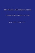 Cover: The Works of Graham Greene - Bloomsbury Academic