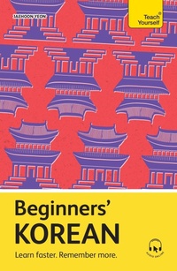 Enlarge image Cover: Beginners' Korean - John Murray Publishers Ltd