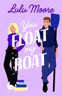 Cover: You Float My Boat - Penguin Books Ltd
