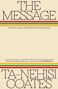 Enlarge image Cover: The Message - Hamish Hamilton Ltd