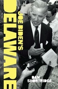 Cover: Joe Biden's Delaware - History Press