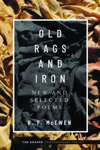 Enlarge image Cover: Old Rags and Iron - University of Nebraska Press