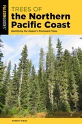 Cover: Trees of the Northern Pacific Coast - Falcon Guides
