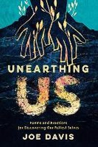 Abbildung von: Unearthing Us - Spark House