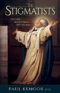 Enlarge image Cover: The Stigmatists - Saint Benedict Press