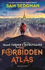 Cover: The Forbidden Atlas - Bloomsbury Childrens Books