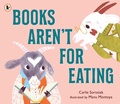 Cover: Books Aren't for Eating - Walker Books Ltd