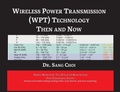 Cover: Wireless Power Transmission (WPT) Technology - Nimble Books