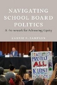 Enlarge image Cover: Navigating School Board Politics - Harvard Educational Publishing Group