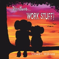 Enlarge image Cover: It's Just Work Stuff - Generic - Mr
