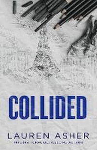 Enlarge image Cover: Collided: Volume 2 - Simon & Schuster Australia
