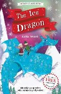 Cover: Christmas Classics: The Ice Dragon (Easy Classics) - Sweet Cherry Publishing