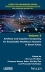 Cover: Artificial and Cognitive Computing for Sustainable Healthcare Systems in Smart Cities - Wiley-ISTE