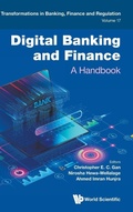 Cover: Digital Banking And Finance: A Handbook - World Scientific Europe Ltd