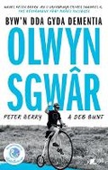 Cover: Darllen yn Well: Olwyn Sgwar - Byw yn Dda gyda Dementia - Y Lolfa