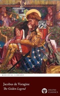 Cover: The Golden Legend of Jacobus de Voragine Illustrated - Delphi Publishing Ltd