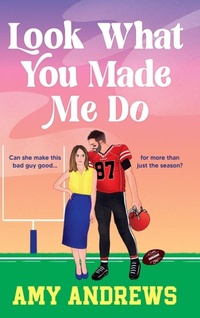Enlarge image Cover: Look What You Made Me Do - Boldwood Books Ltd